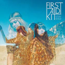 First Aid Kit : Stay Gold